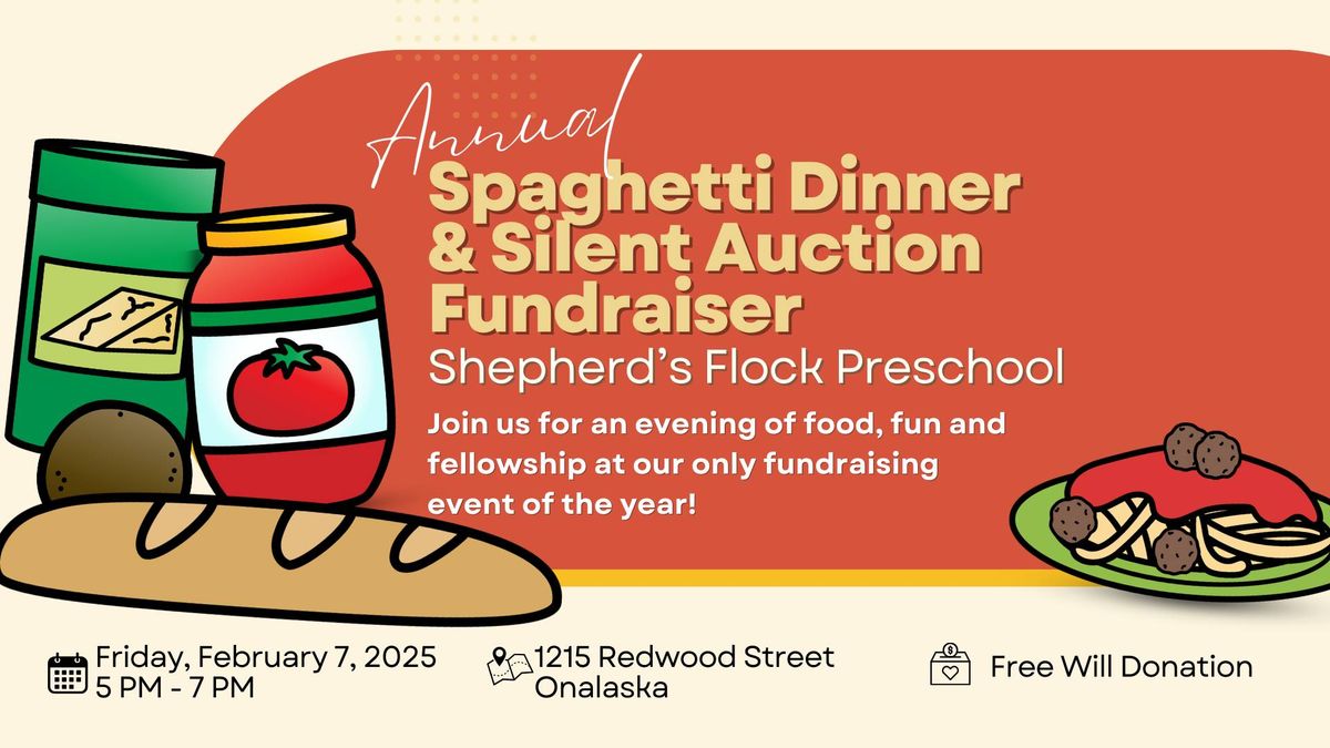 Shepherd's Flock Preschool's Spaghetti Dinner & Silent Auction Fundraiser 