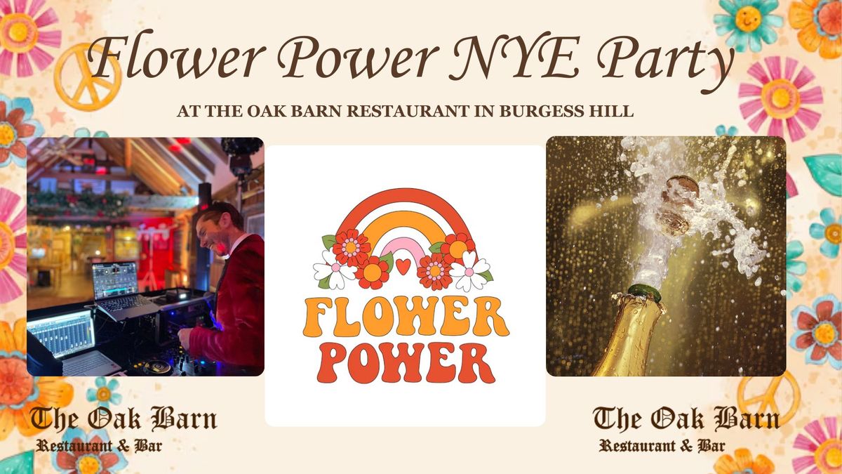 Flower Power New Years Eve Party