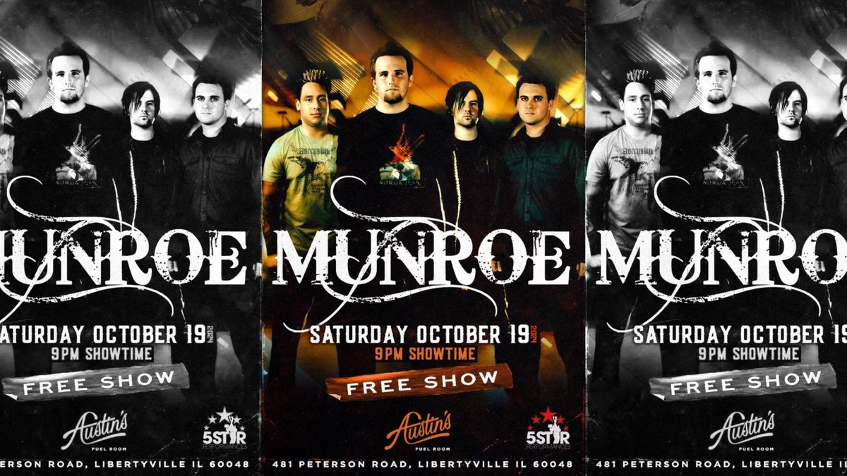 Munroe *FREE SHOW* at Impact Fuel Room