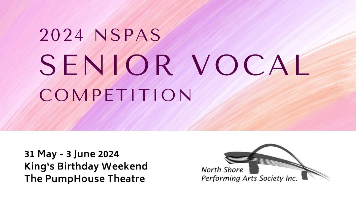 SENIOR VOCAL | North Shore Performing Arts Competition 2024