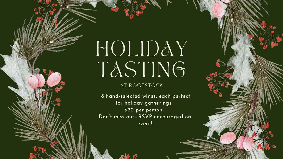 Holiday Tasting