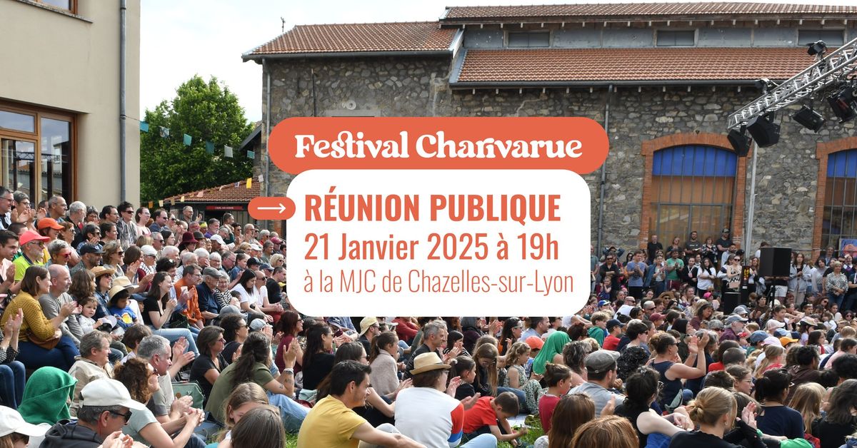 R\u00e9union Publique \u2192 Festival Charivarue 2025