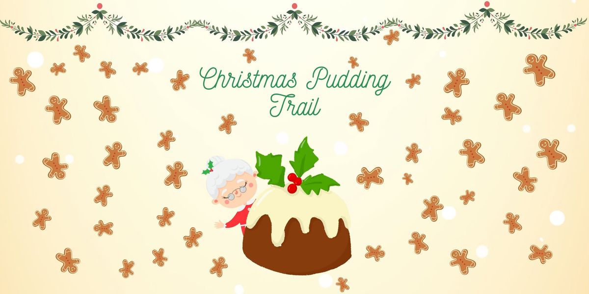 The Christmas Pudding Indoor Trail