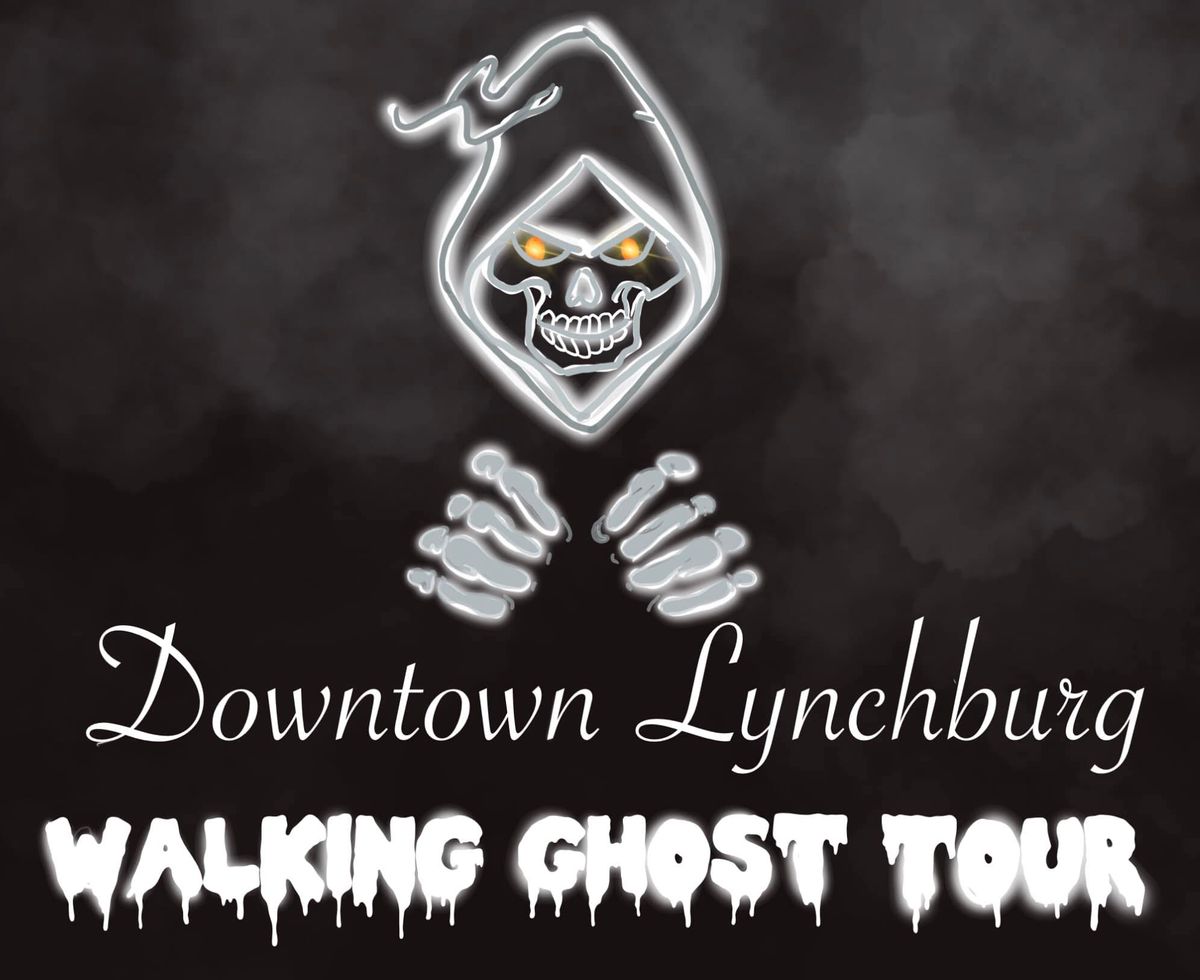 Downtown Lynchburg Walking Ghost Tour 