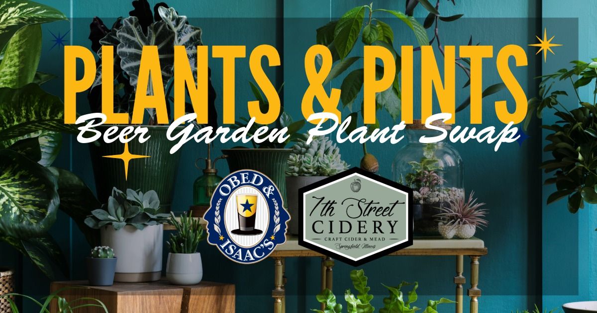 Plants & Pints Beer Garden Plant Swap