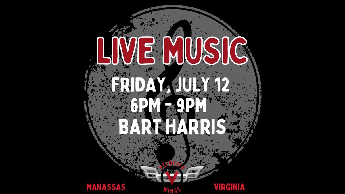 Live Music with Bart Harris 