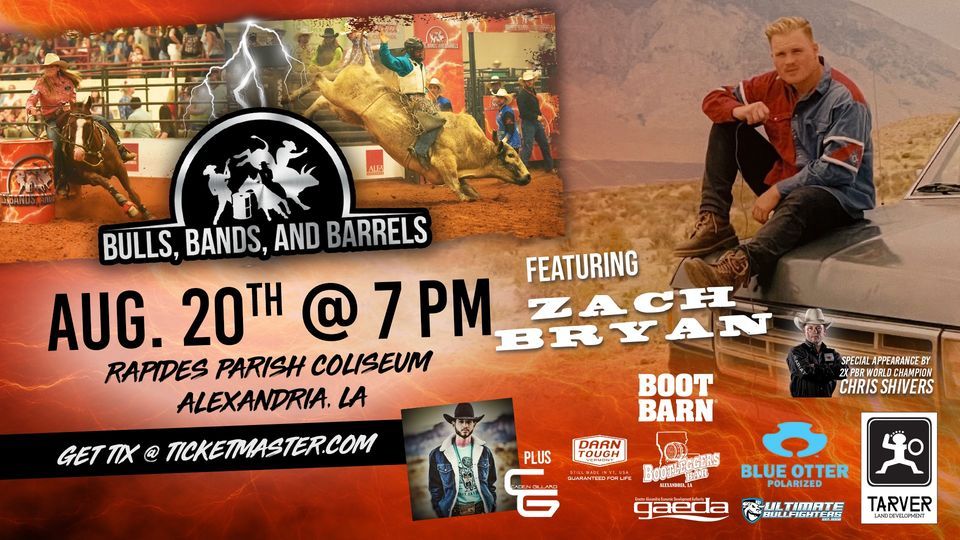 Bulls, Bands and Barrels featuring Zach Bryan with Caden Gillard, The
