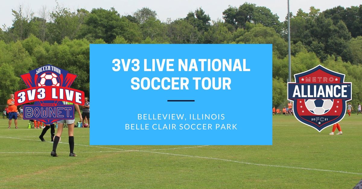 3v3 Live - Belleville, IL