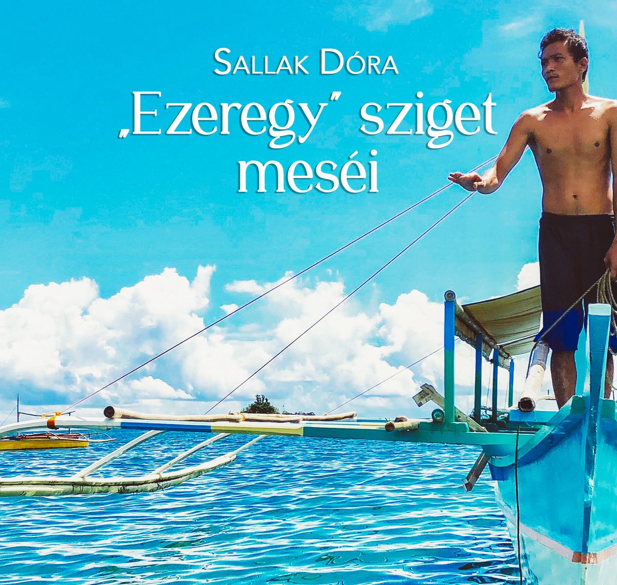 Sallak D\u00f3ra - "Ezeregy" sziget mes\u00e9i \/ki\u00e1ll\u00edt\u00e1smegnyit\u00f3\/