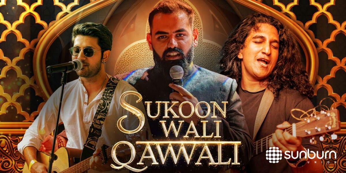 Sukoon Wali Qawwali At Sunburn Union