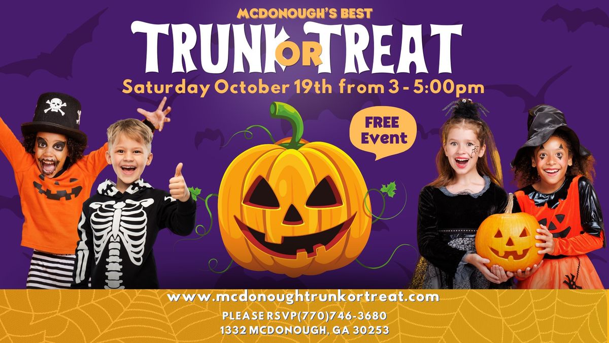 McDonough's BEST Trunk or Treat- MUST REGISTER TO ATTEND!