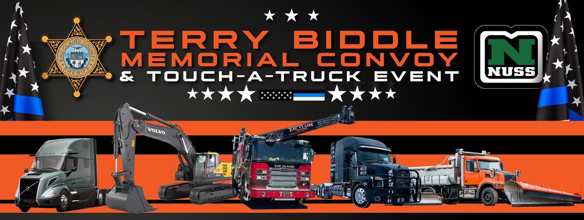 Terry Biddle Memorial Convoy & Touch-a-Truck Event