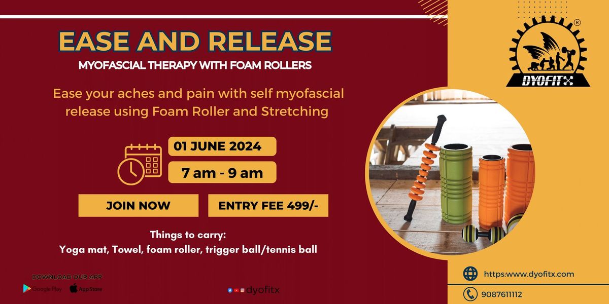 Ease & Release - MYOFASCIAL Therapy WORKSHOP