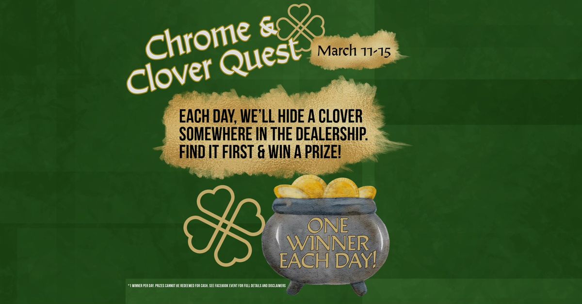 Chrome & Clover Quest