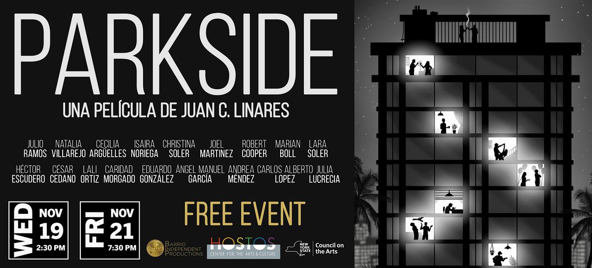 "Parkside" a film by Juan C. Linares