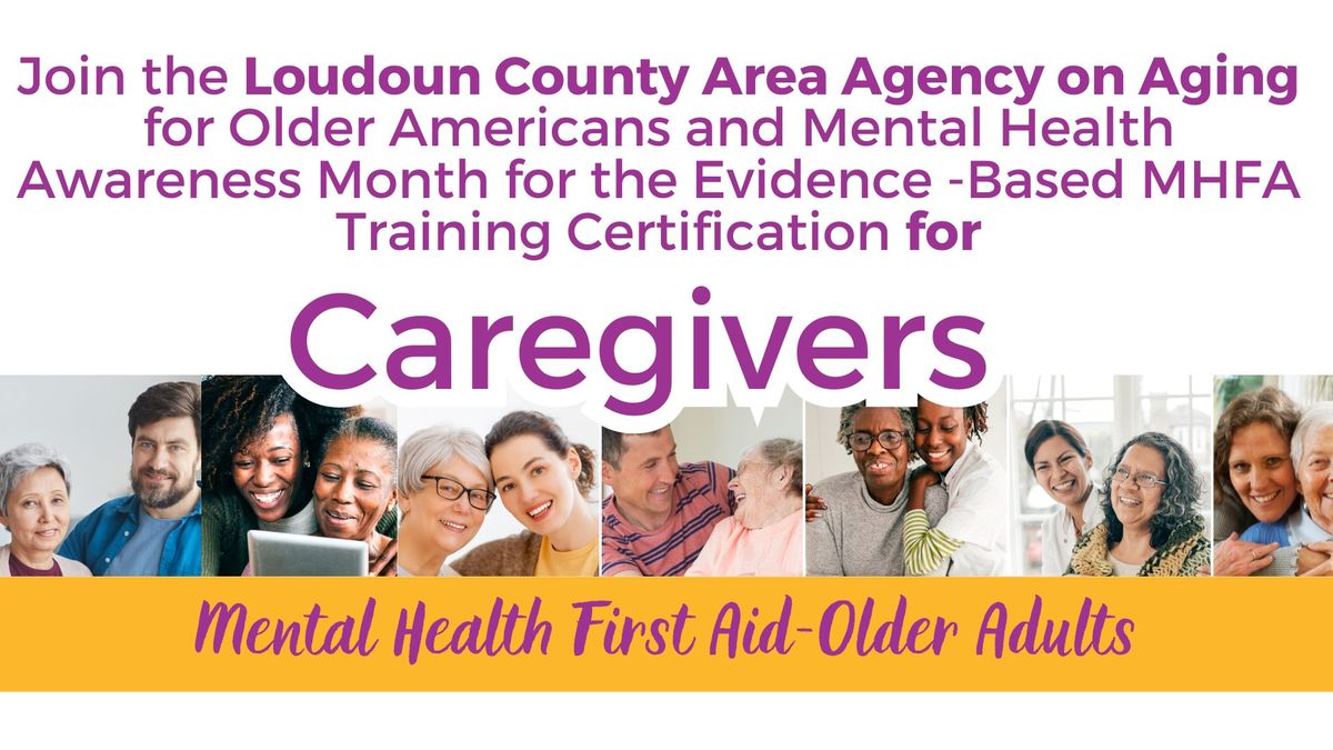 Caregivers Mental Health First Aid for Older Adults