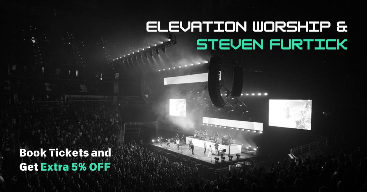 Elevation Worship & Steven Furtick