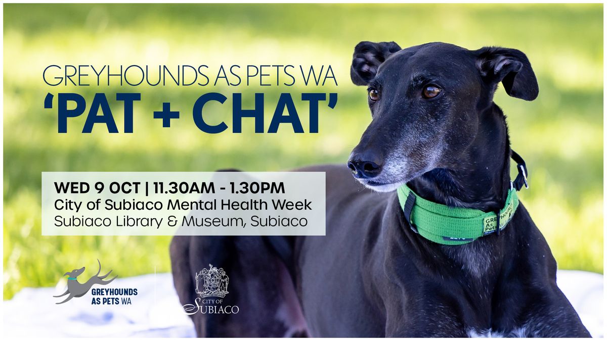 Pat & Chat for City of Subiaco Mental Health Week