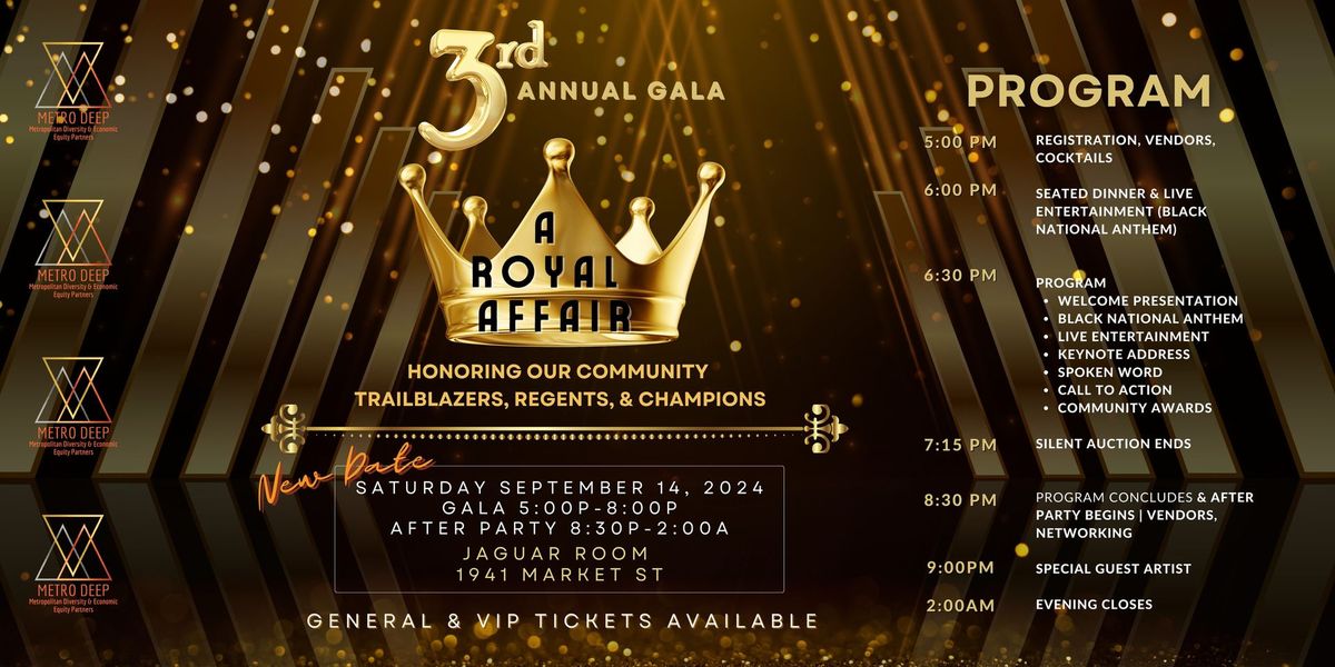 Metro DEEP 3rd Annual Gala: A Royal Affair