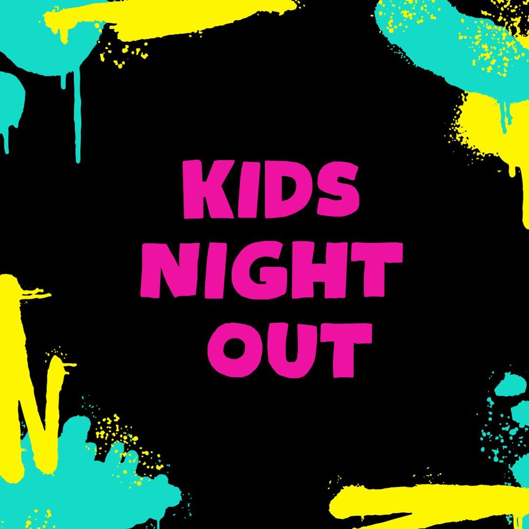 Kids Night Out