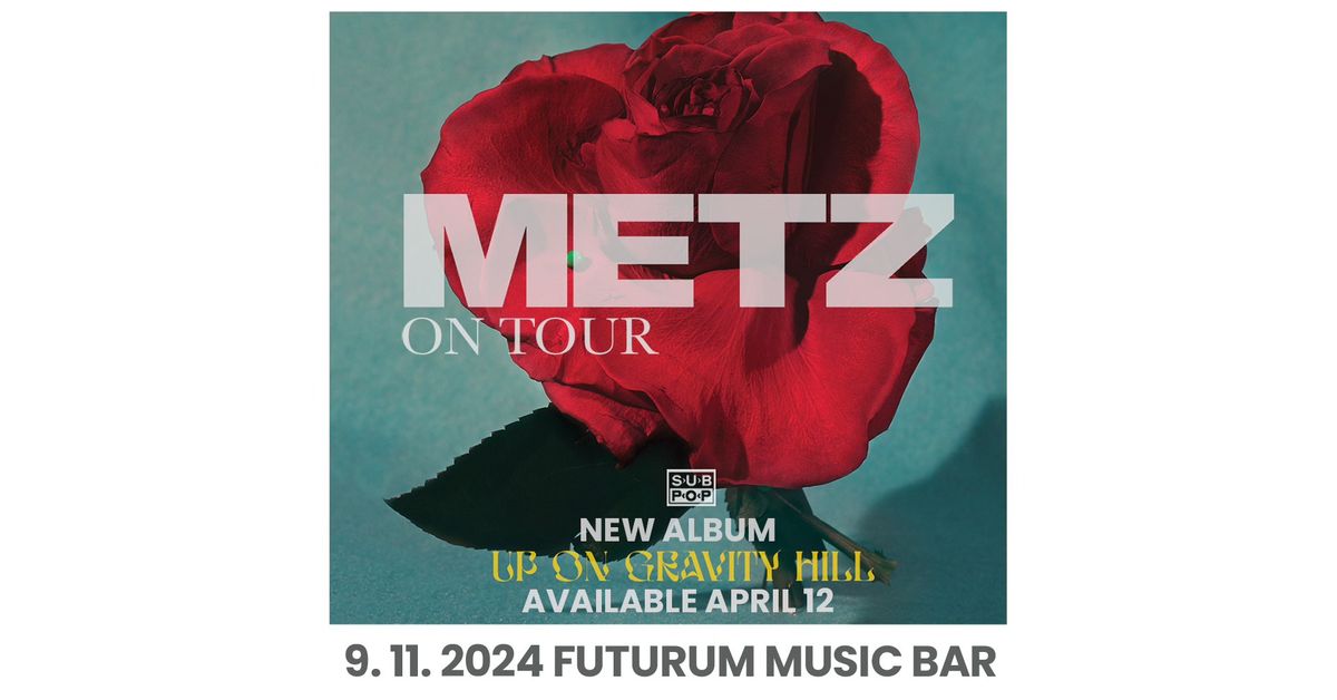 METZ | Futurum Music Bar