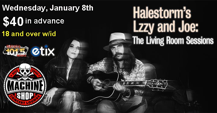 Halestorm's Lzzy and Joe: The Living Room Sessions at The Machine Shop