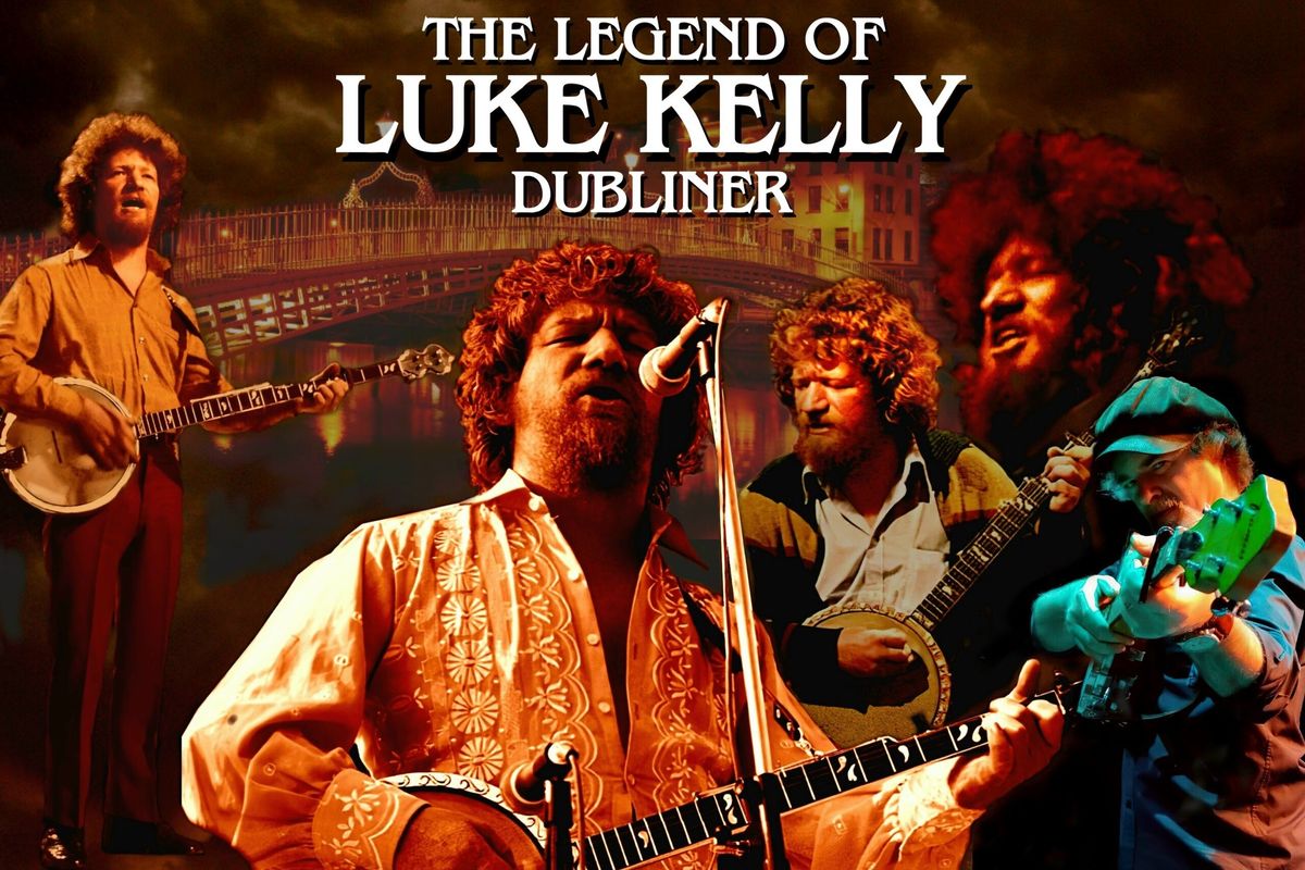 Luke Kelly 40th Anniversary Show