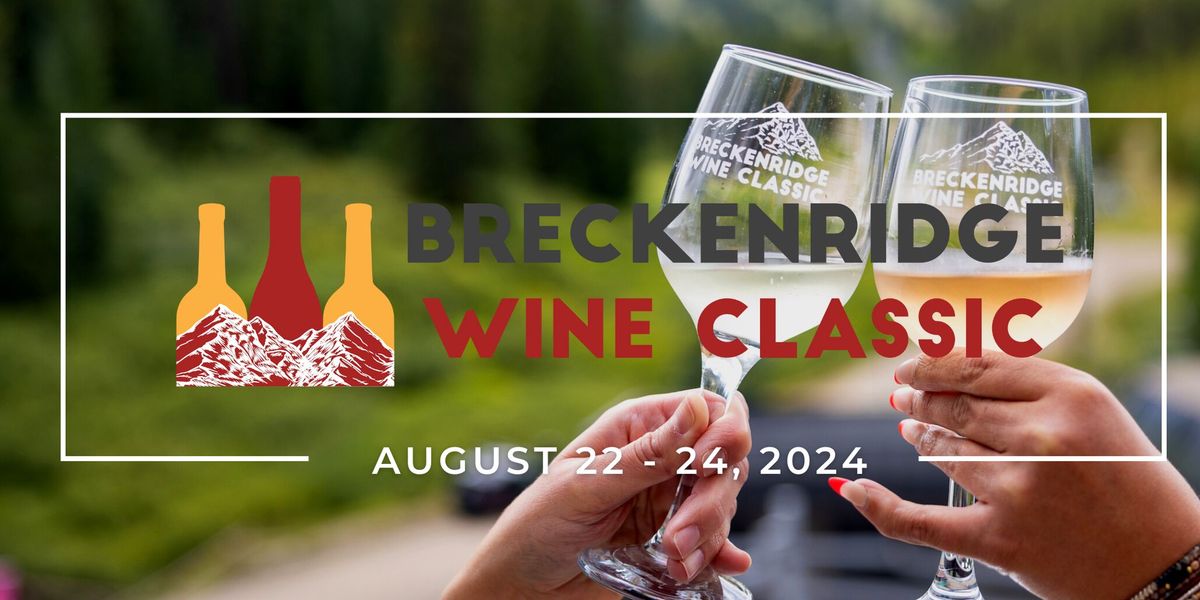 Breckenridge Wine Classic