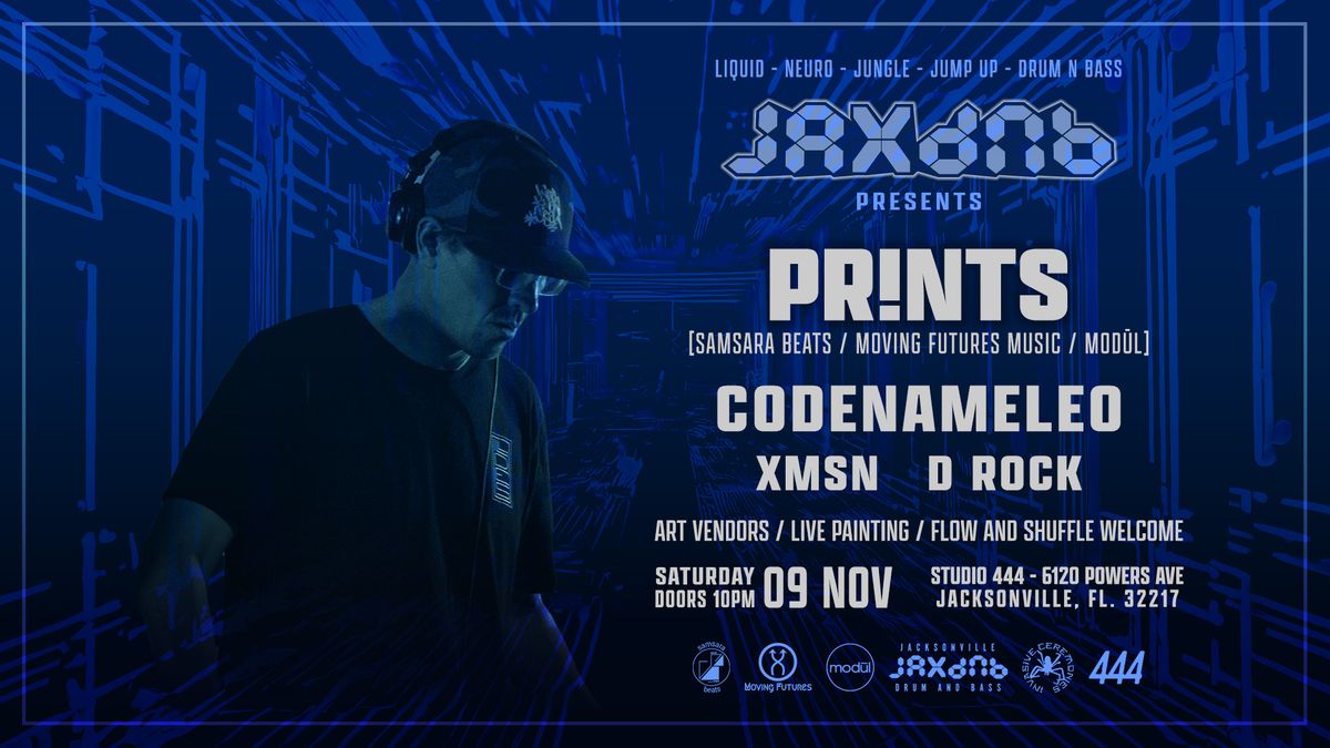 JaxDnb Presents: PR!NTS + CodenameLeo - 09 Nov 2024