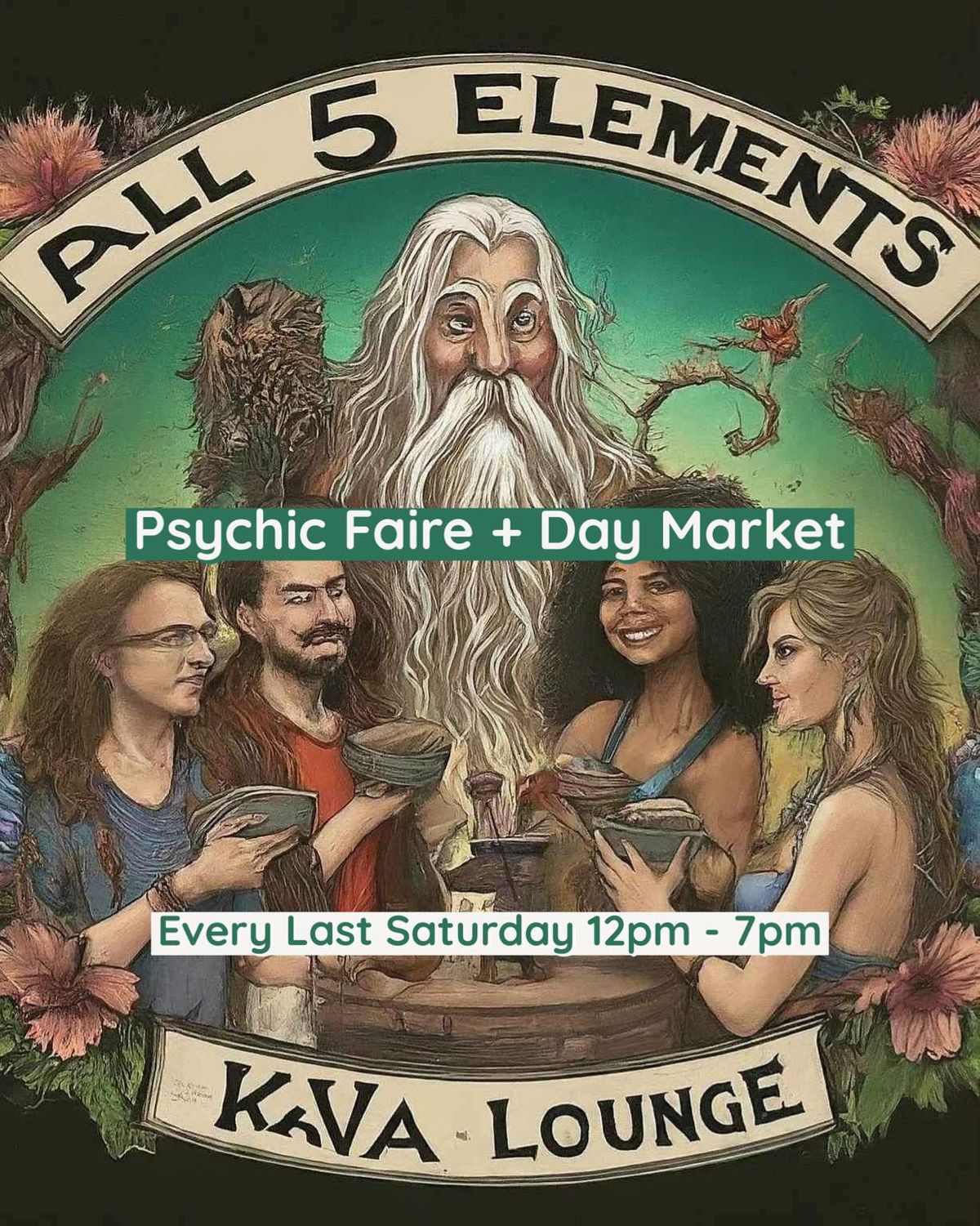 Psychic Faire Day Market @ ALL 5 Elements Kava