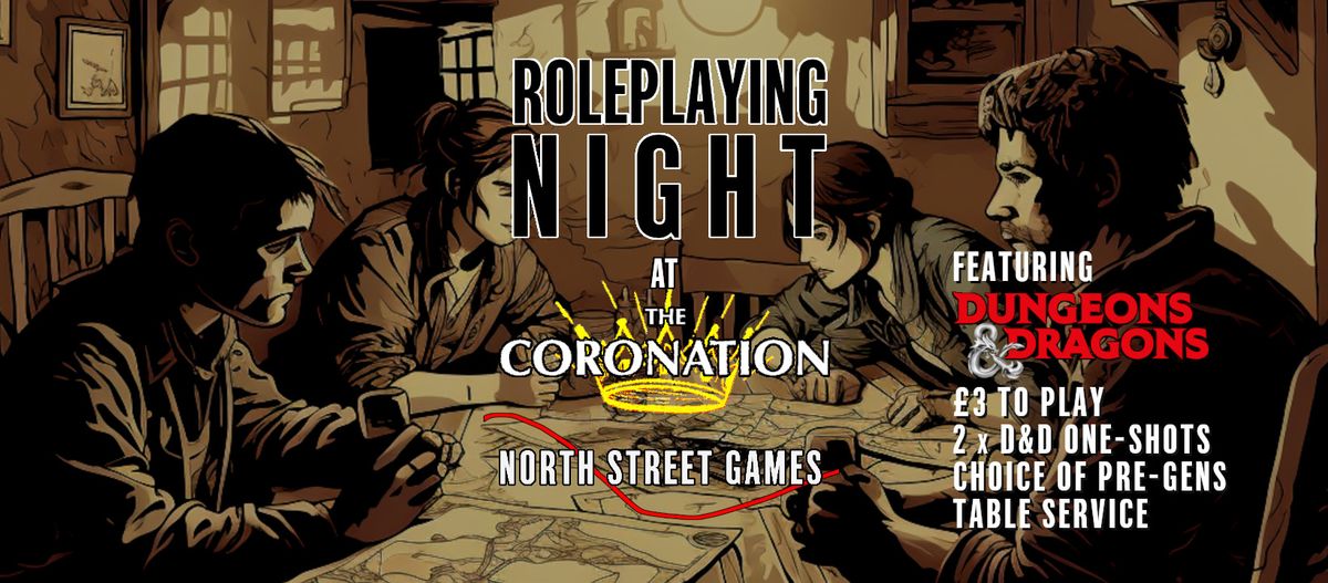 Roleplaying Night at The Coronation