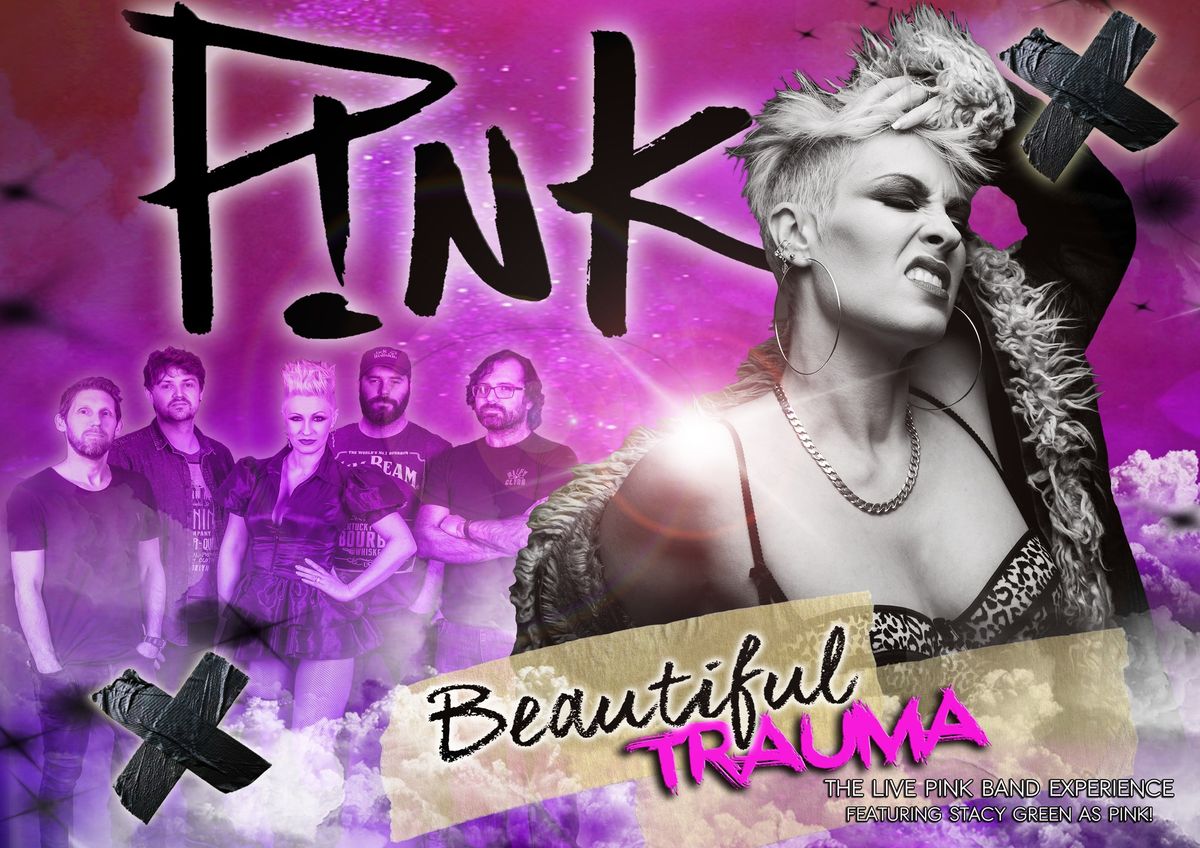 BEAUTIFUL TRAUMA- THE ULTIMATE LIVE P!NK EXPERIENCE