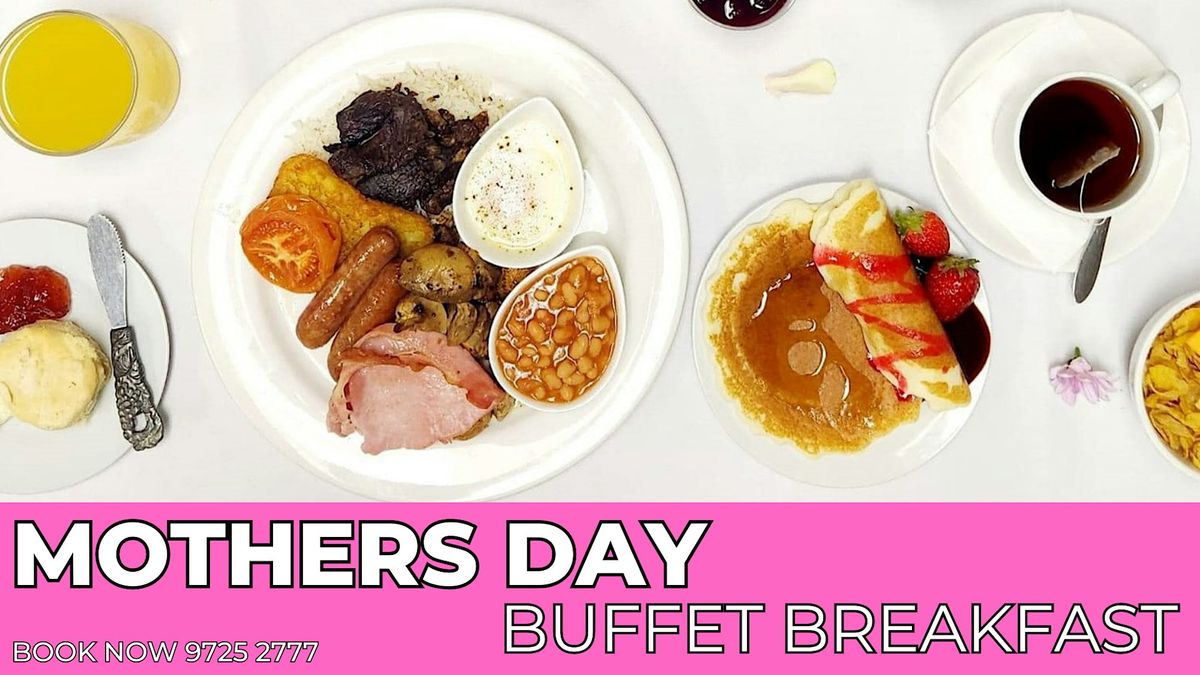 Mothers Day Buffet Breakfast