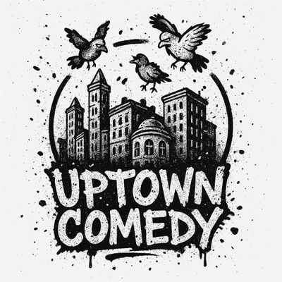 Uptown Comedy