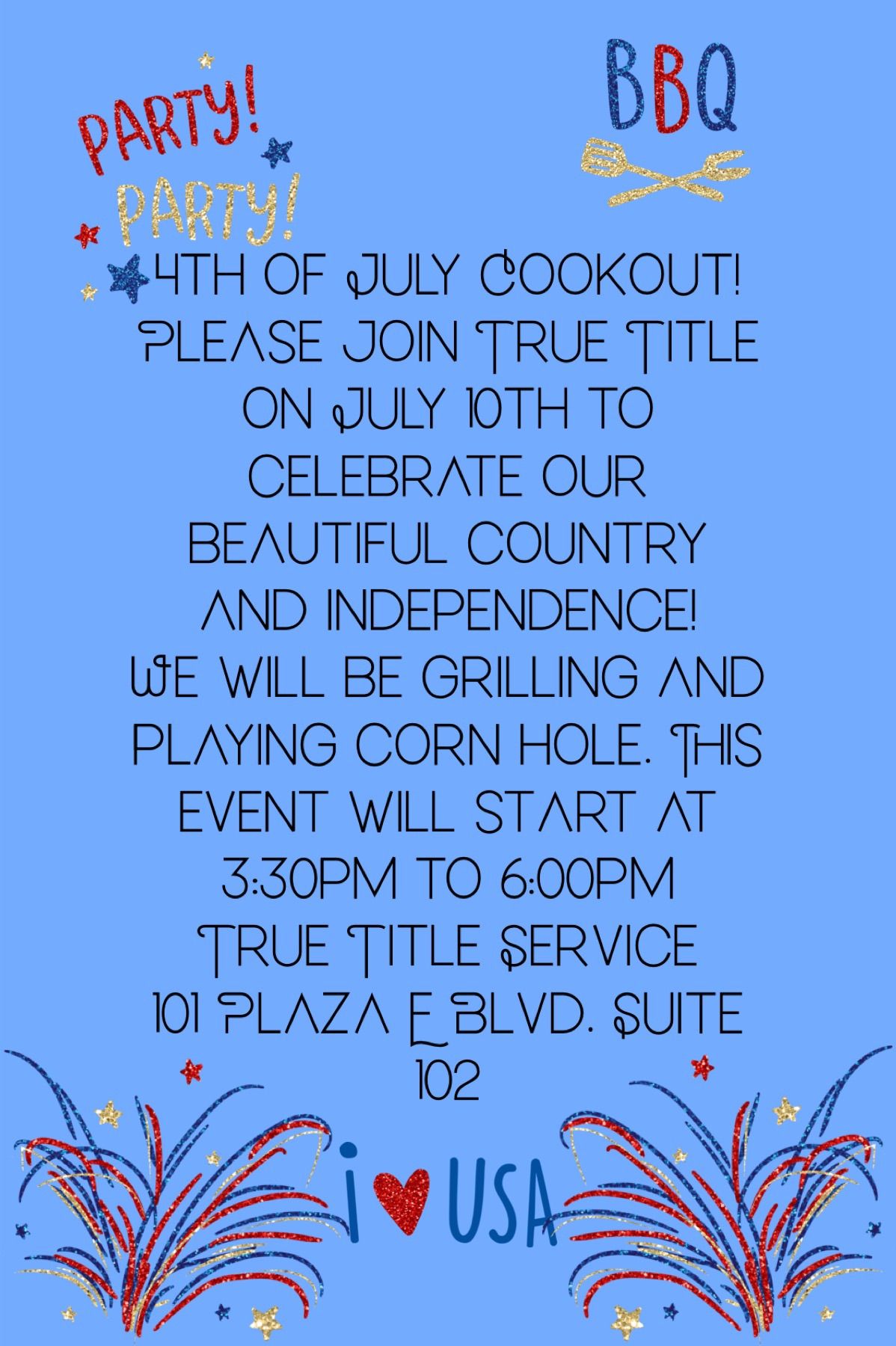 4th Of July Appreciation Cookout