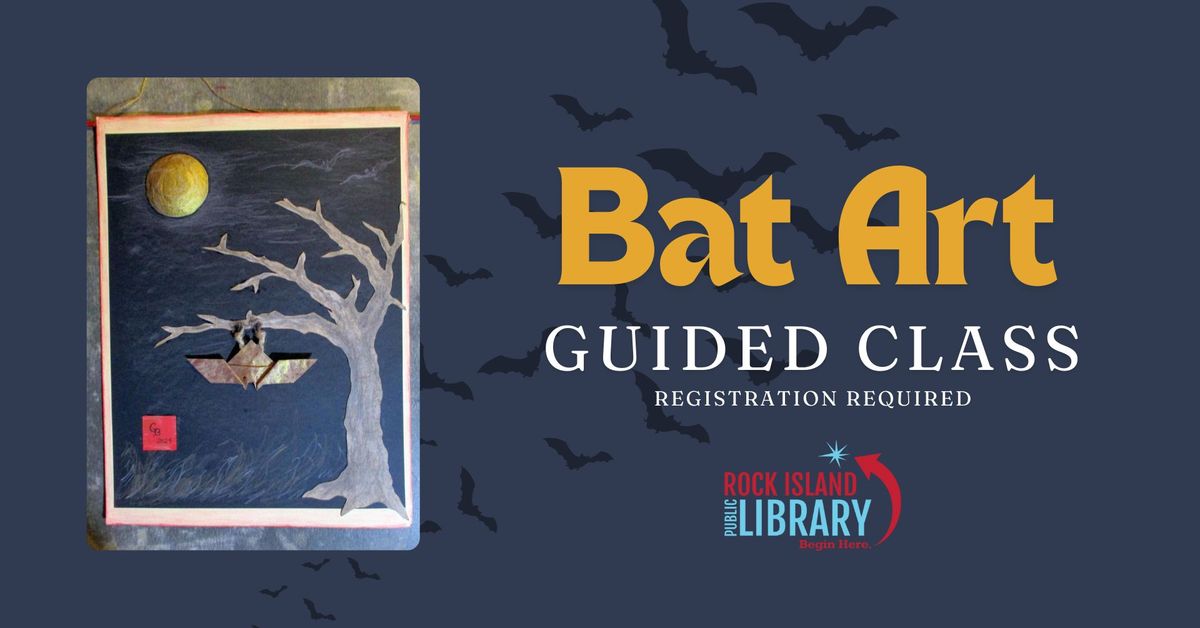 Bat Art Guided Class