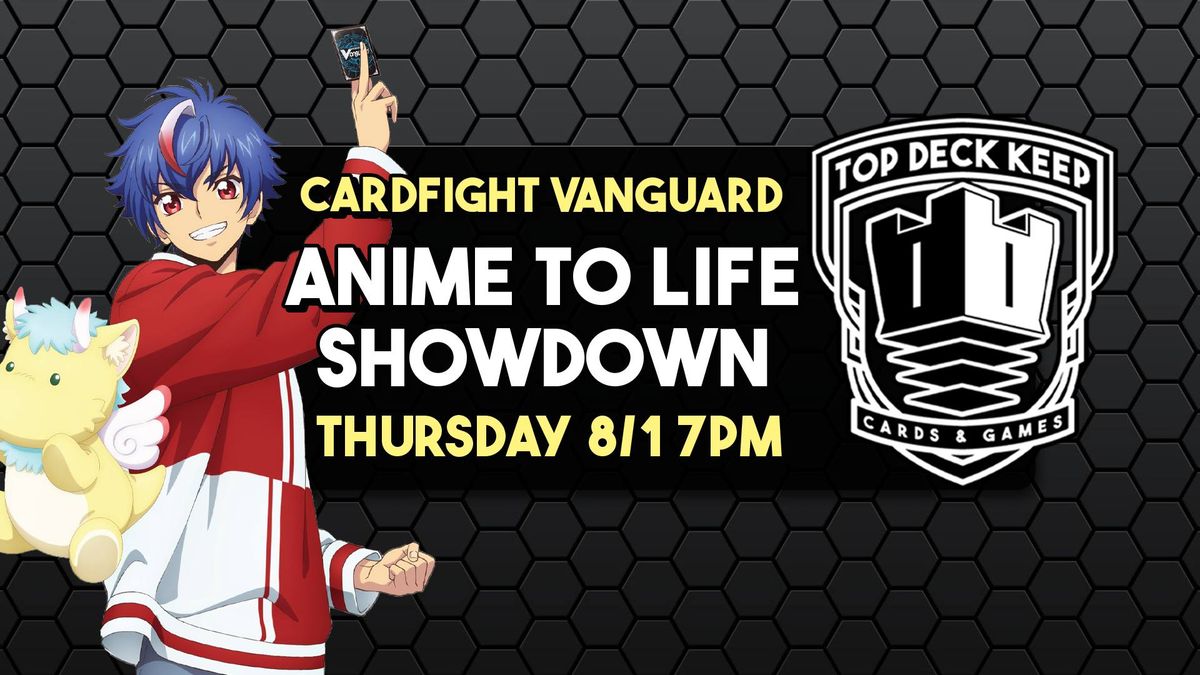  CARDFIGHT!! VANGUARD Divinez Season 1 Anime to Life! Showdown