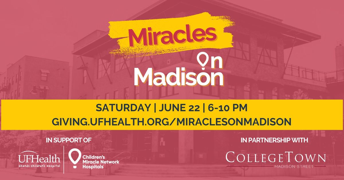 Miracles on Madison