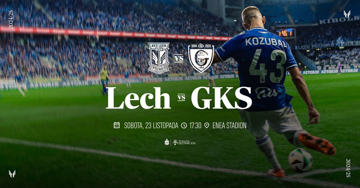 LECH POZNA\u0143 - GKS KATOWICE | OSTATNI MECZ 2024 ROKU PRZY BU\u0141GARSKIEJ