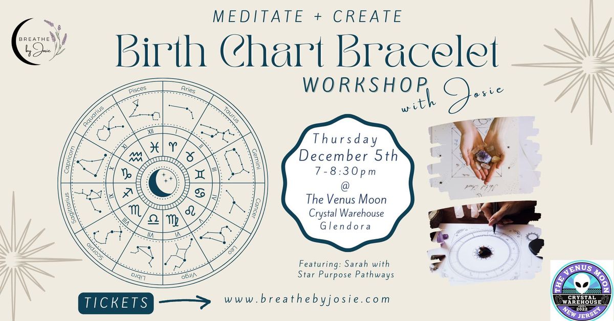 Birth Chart Bracelet Making Workshop with Josie @ Venus Moon