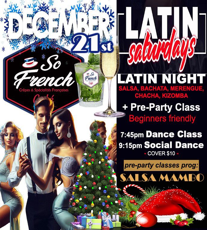 \ud83d\udd25\ud83d\udc83\ud83d\udd7a "GLAMOROUS HOLIDAY" Latin Night + SALSA (Mambo on 1) pre-party Class!