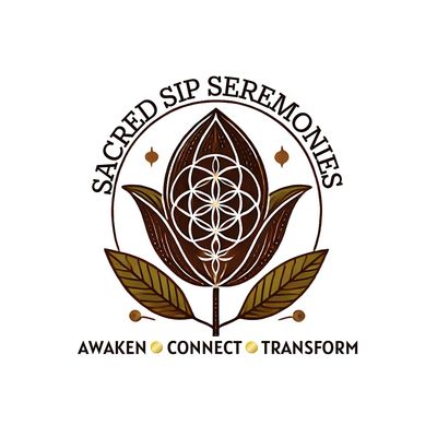 Sacred Sip Seremonies