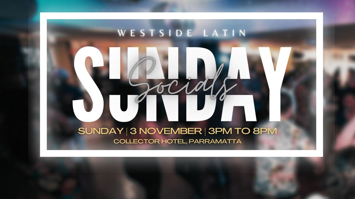 Westside Latin Sunday Socials