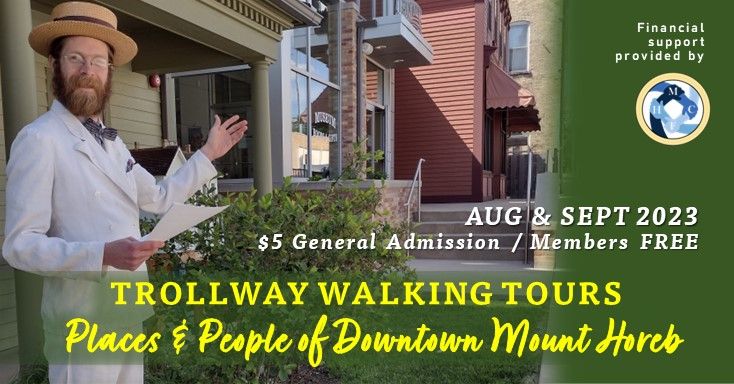 TROLLWAY WALKING TOURS: People & Places of Downtown Mt Horeb