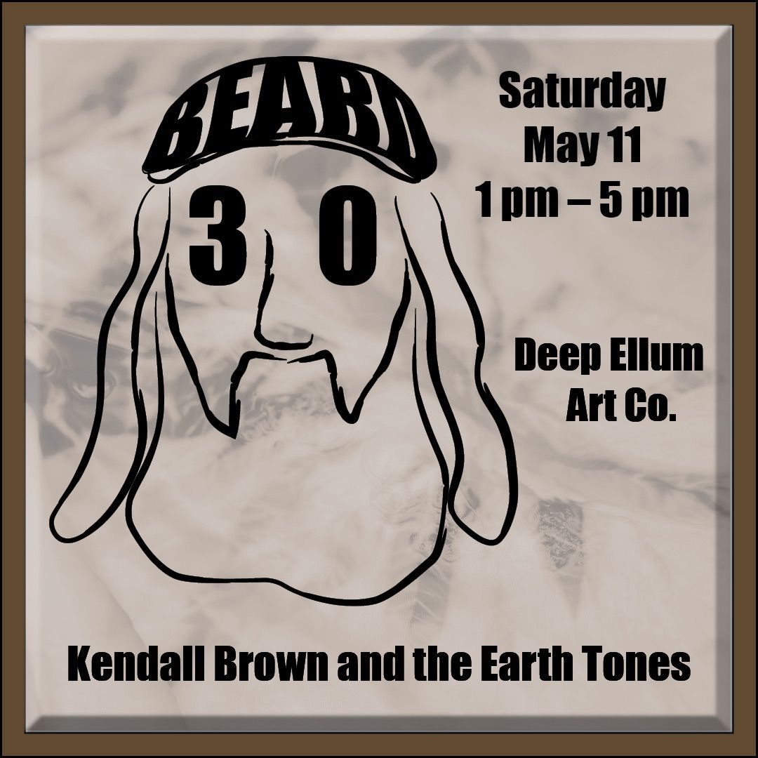 Beard 30: Kendall Brown and the Earth Tones