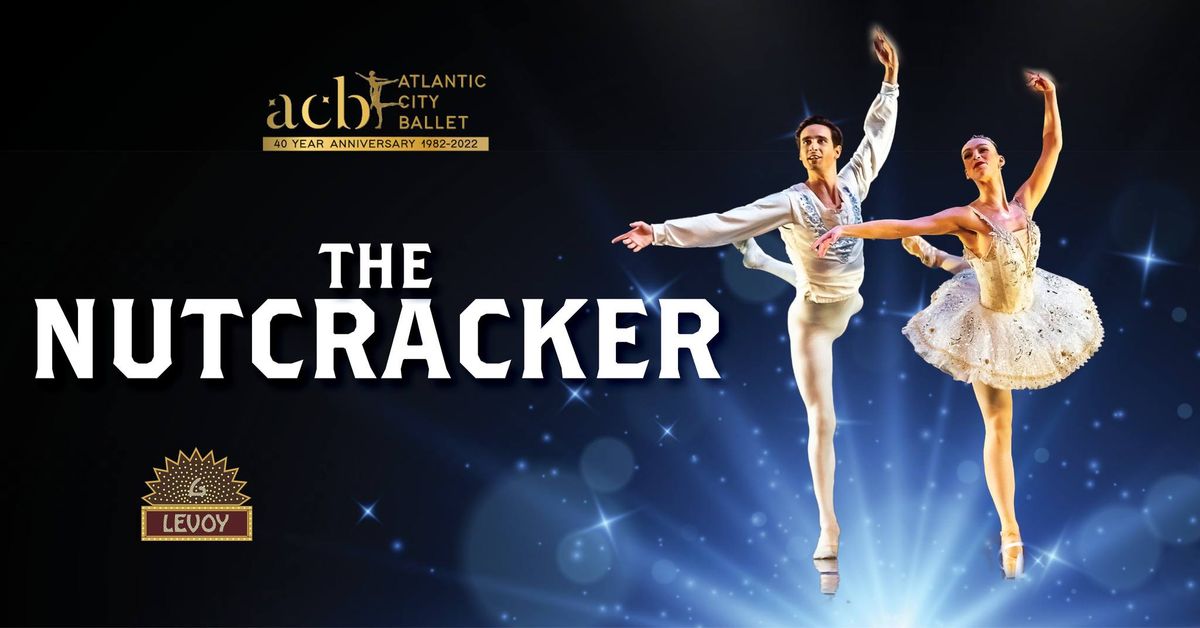 Atlantic City Ballet Presents The Nutcracker