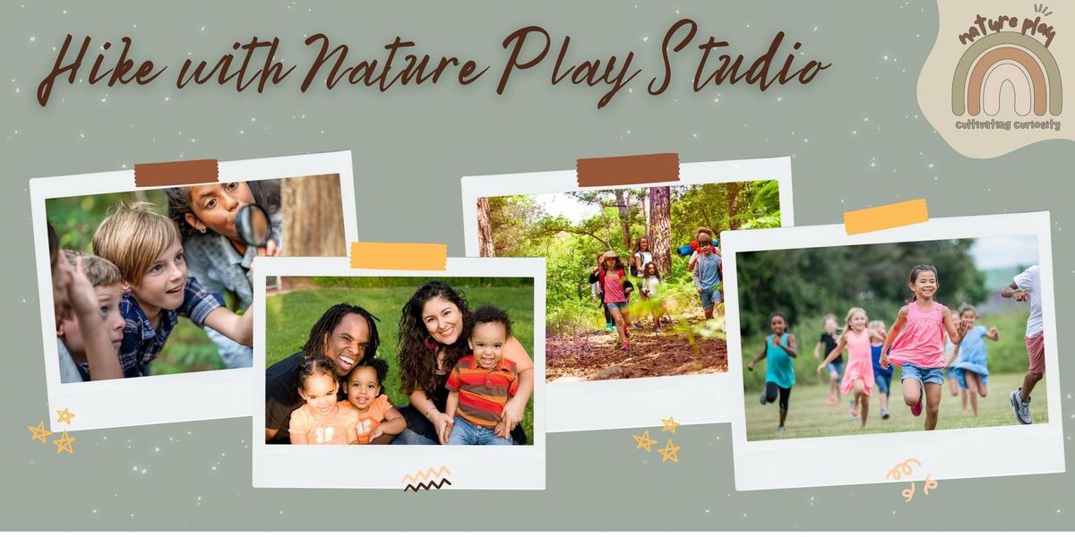 December Family Hike with Nature Play Studio