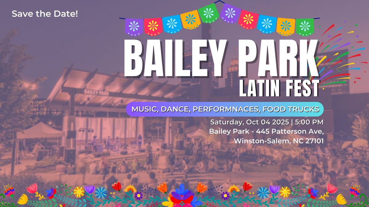 Bailey Park Latin Fest