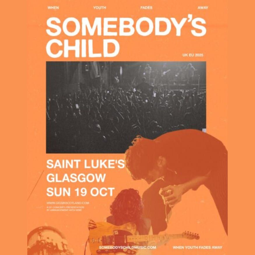 DF CONCERTS PRESENTS: Somebody\u2019s Child