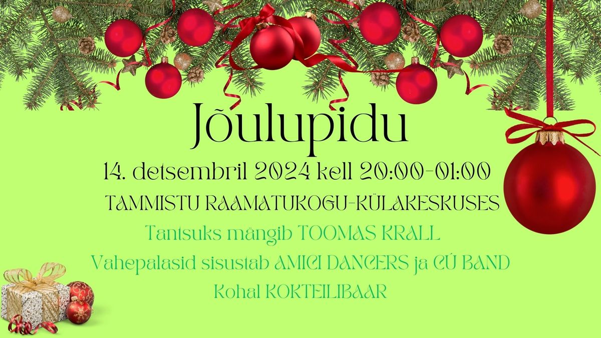 J\u00f5ulupidu 2024 Tammistus